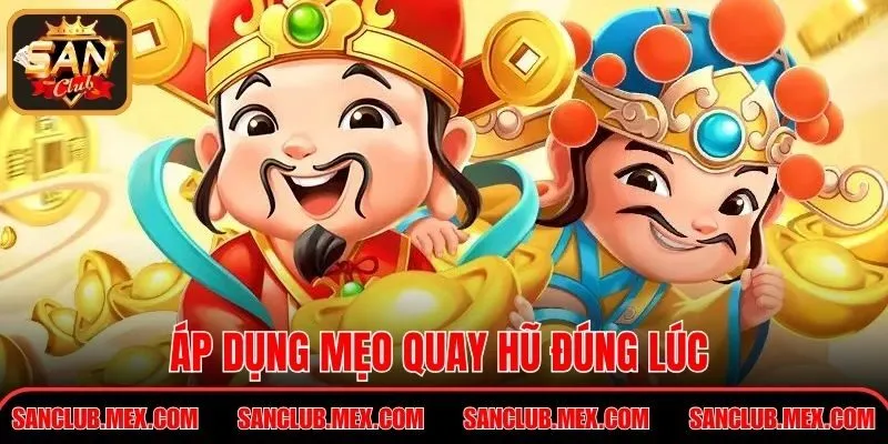 Nổ Hũ Thần Tài Mang Nhiều Tài Lộc Phú Quý Cho Hội Viên Áp dụng mẹo quay hũ đúng lúc giúp tăng tỷ lệ thắng