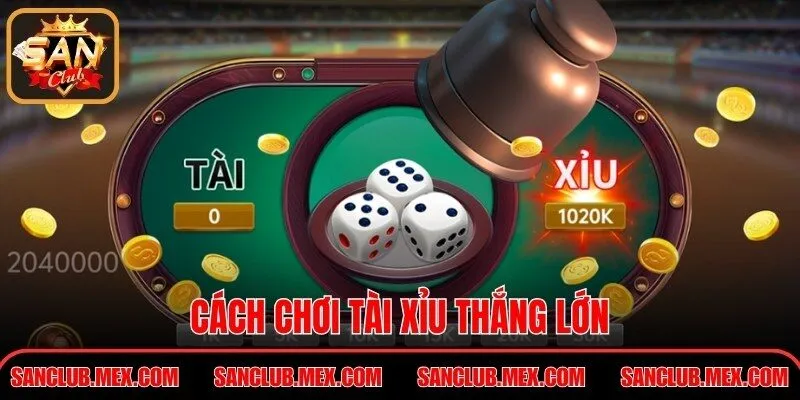 Tài Xỉu – Trò Chơi Dễ Tiếp Cận Trên Nền Tảng Trực Tuyến Cách chơi tài xỉu thắng lớn