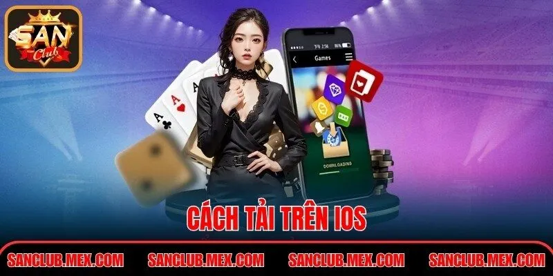 Cách tải trên iOS