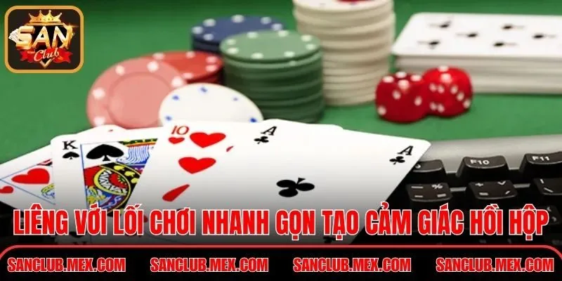 Liêng Tại SanClub – Thử Thách Bản Lĩnh Trong Từng Lượt Tố Liêng với lối chơi nhanh gọn tạo cảm giác hồi hộp liên tục
