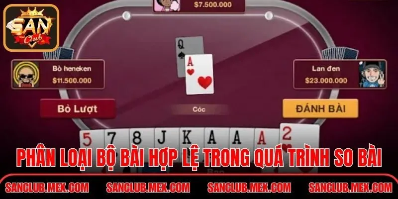 Phân loại bộ bài hợp lệ trong quá trình so bài