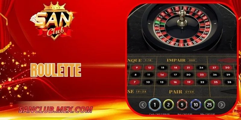 Roulette – Trò Chơi Bàn Vô Cùng Hấp Dẫn Tại SanClub